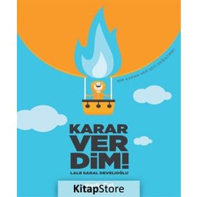Karar Verdim! - Lale Saral Develioğlu