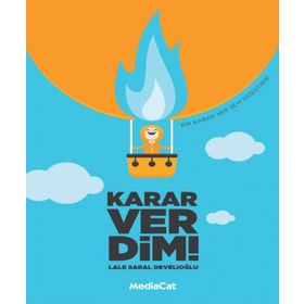 Karar Verdim! - Lale Saral Develioğlu