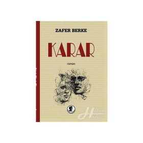Karar - Zafer Berke