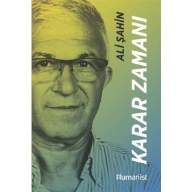Karar Zamanı: Hayatının Mimarı Bir Girişimcinin Hikayesi - Ali Şahin
