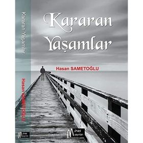 Kararan Yaşamlar Miras Yayınları