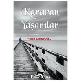 Kararan Yaşamlar Miras Yayınları