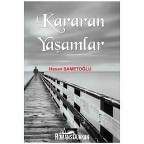 Kararan Yaşamlar Miras Yayınları