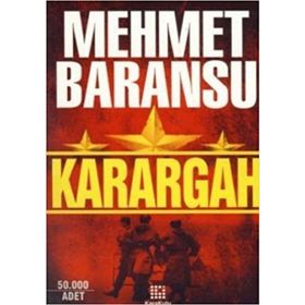 KARARGAH - MEHMET BARANSU