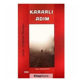KARARLI ADIM - BERDI KARBABAYEV