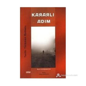 KARARLI ADIM - BERDI KARBABAYEV
