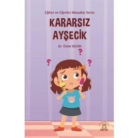 Kararsız Ayşecik Akademisyen Kitabevi