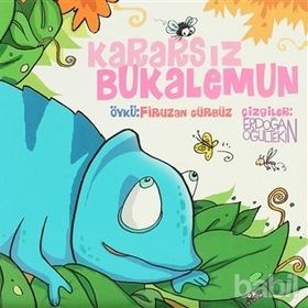 KARARSIZ BUKALEMUN - ERDOĞAN OĞULTEKIN;FIRUZAN GÜRBÜZ