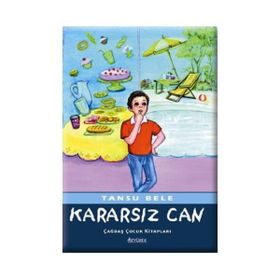 KARARSIZ CAN - TANSU BELE