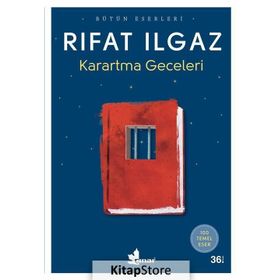 KARARTMA GECELERI - RIFAT ILGAZ (ISBN:9786053600992)