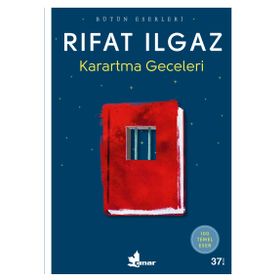 KARARTMA GECELERI - RIFAT ILGAZ (ISBN:9786053600992)