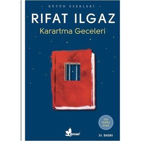 KARARTMA GECELERI - RIFAT ILGAZ (ISBN:9786053600992)