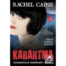 KARARTMA - RACHEL CAINE