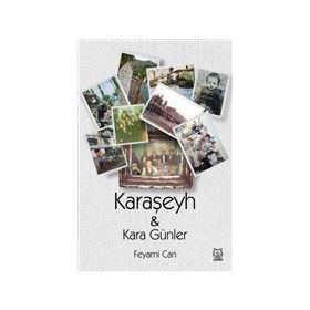 Karaşeyh ve Kara Günler-Luna Yayınları