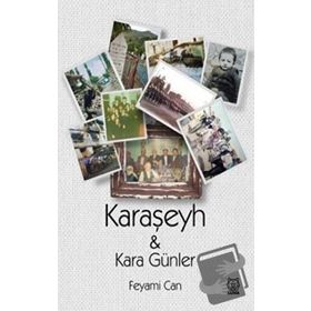 Karaşeyh ve Kara Günler-Luna Yayınları