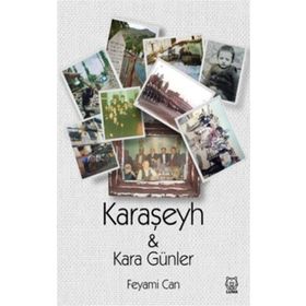 Karaşeyh ve Kara Günler-Luna Yayınları
