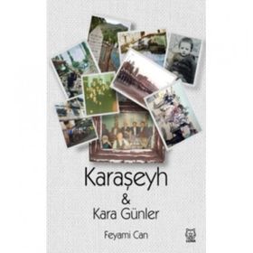 Karaşeyh ve Kara Günler-Luna Yayınları