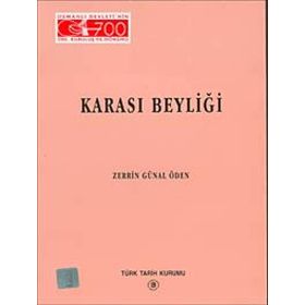 KARASI BEYLİĞİ - ZERRIN GÜNAL ÖDEN
