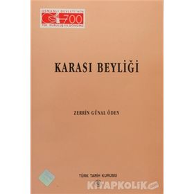 KARASI BEYLİĞİ - ZERRIN GÜNAL ÖDEN