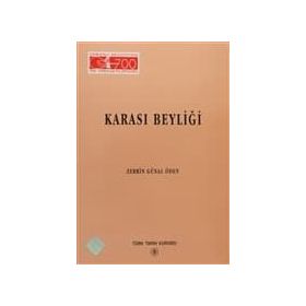 KARASI BEYLİĞİ - ZERRIN GÜNAL ÖDEN