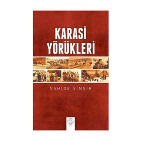 Karasi Yörükleri - Nahide Şimşir