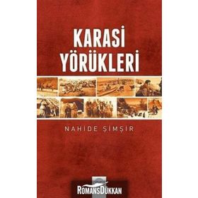 Karasi Yörükleri - Nahide Şimşir