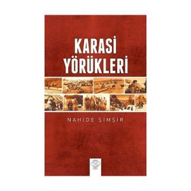 Karasi Yörükleri - Nahide Şimşir