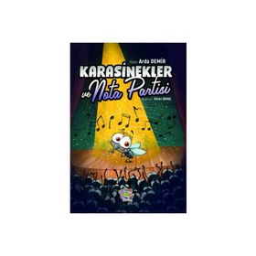 Karasinekler ve Nota Partisi Arda Demir