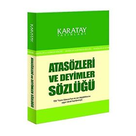 Karatay Atasözleri Sözlüğü Ve Deyimler Sözlüğü - Ahmet Selçuk