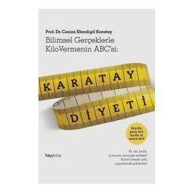 Karatay Diyeti Bilimsel Gerçeklerle Kilo Vermenin Abc'si - Canan Efendigil Karatay