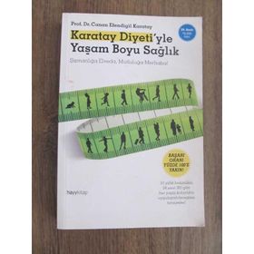 Karatay Diyeti'yle Yaşam Boyu Sağlık - Canan Efendigil Karatay