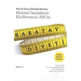 Karatay Diyeti'yle Yaşam Boyu Sağlık - Canan Efendigil Karatay