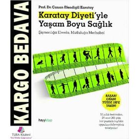 Karatay Diyeti'yle Yaşam Boyu Sağlık - Canan Efendigil Karatay