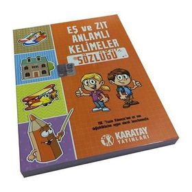 Karatay Eş Ve Zıt Anlamlı Kelimeler Sözlüğü - Kollektif