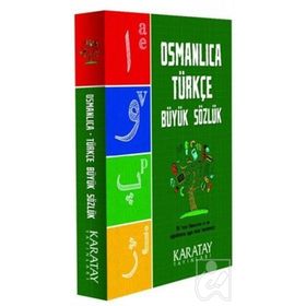 Karatay Yayınları Osmanlıca Türkçe Sözlük