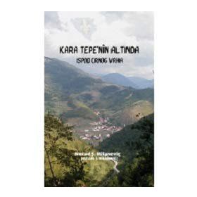 Karatepe'nin Altında - Necad Ş. Milanoviç
