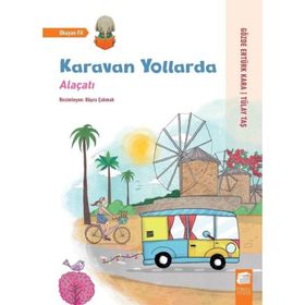 Karavan Yollarda - Alaçatı - Gözde Ertürk Kara