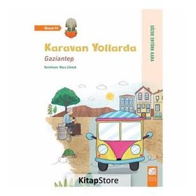 Karavan Yollarda - Gaziantep - Gözde Ertürk Kara