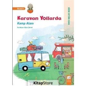 Karavan Yollarda Kamp Alanı - H. Gözde Ertürk Kara