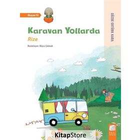 Karavan Yollarda - Rize - Gözde Ertürk Kara