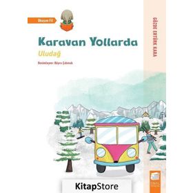 Karavan Yollarda - Uludağ - Gözde Ertürk Kara