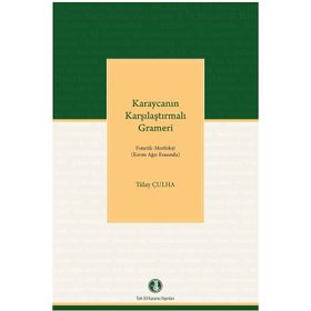 Karaycanın Karşılaştırmalı Grameri - Tülay Çulha