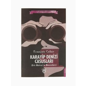 Karayip Denizi Casusları - François Celier