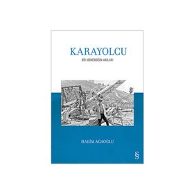 Karayolcu - Halim Ağaoğlu