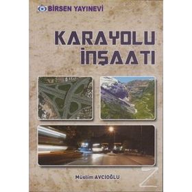 KARAYOLU İNŞAATI - MÜSLIM AVCIOĞLU
