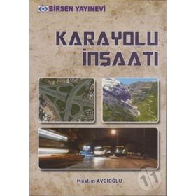 KARAYOLU İNŞAATI - MÜSLIM AVCIOĞLU