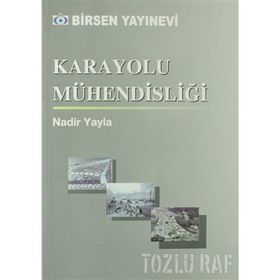 KARAYOLU MÜHENDİSLİĞİ - NADIR YAYLA