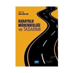 Karayolu Mühendisliği ve Tasarımı - Nobel Yayınevi