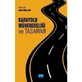 Karayolu Mühendisliği ve Tasarımı - Nobel Yayınevi