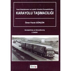 KARAYOLU TAŞIMACILIĞI - ÖMER FARUK GÖRÇÜN